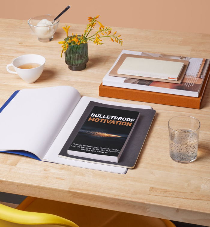 Bulletproof Motivation Ebook
