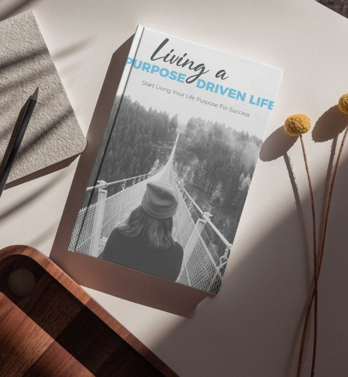 Living a Purpose Driven Life Ebook