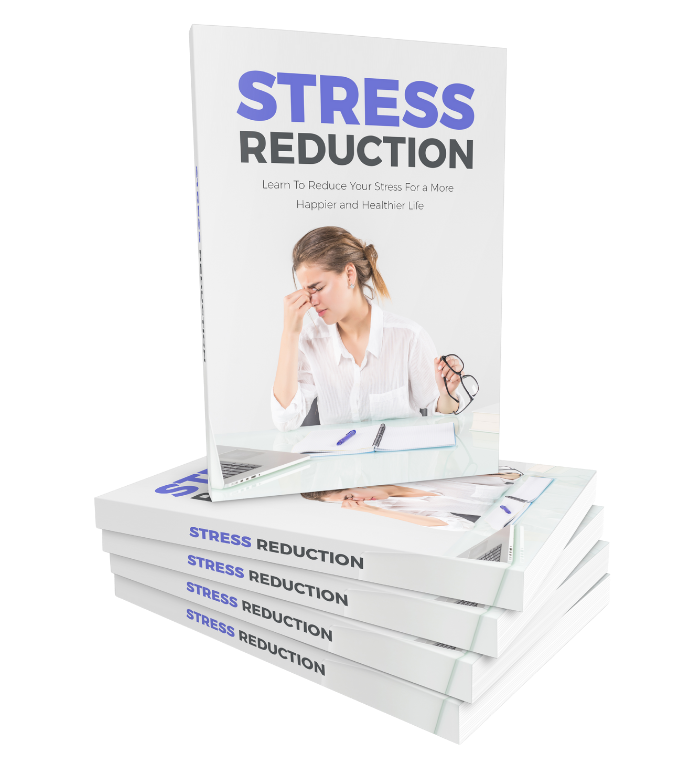 Stress Reduction Ebook